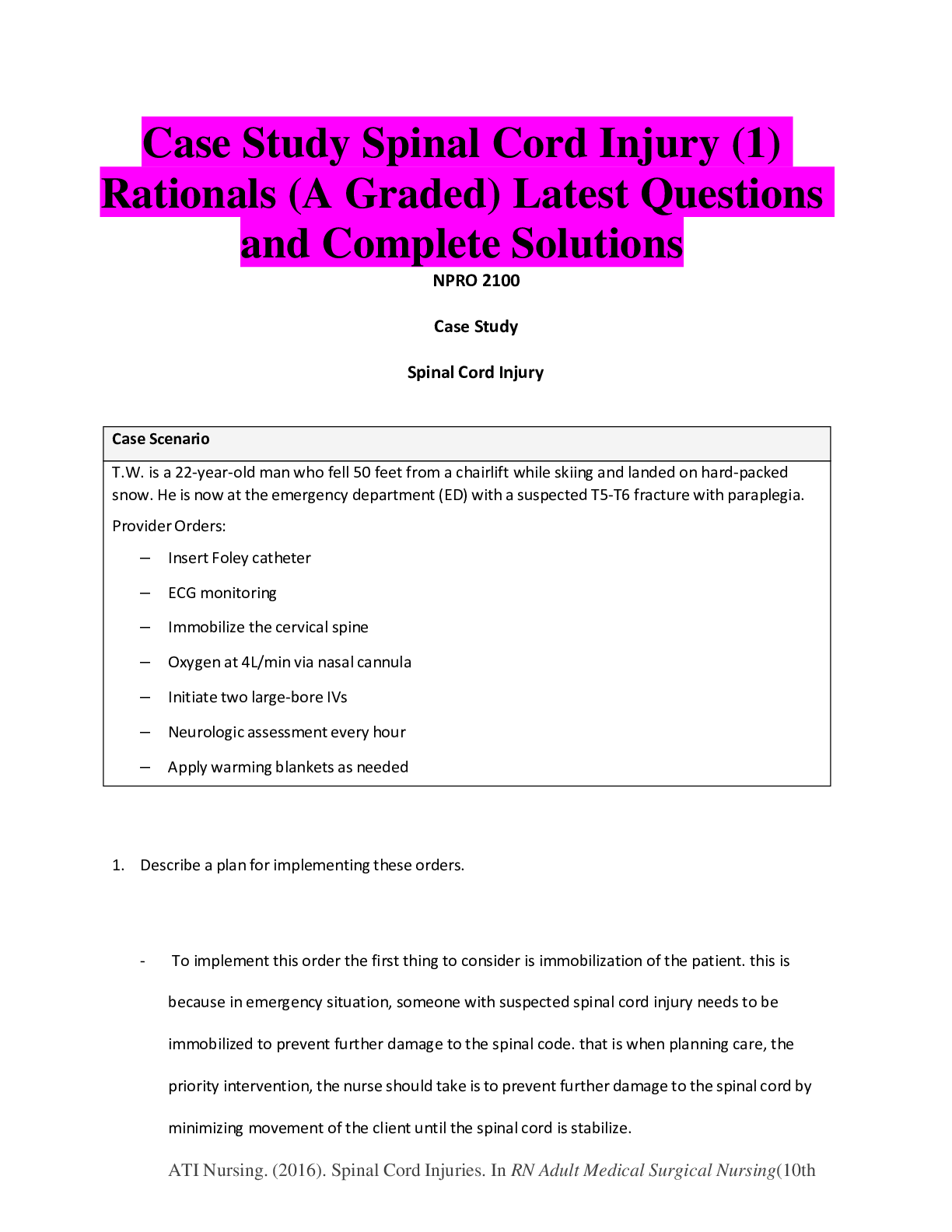 Preview of Case Study Spinal Cord Injury (1) Rationals (A Graded) Latest Questions and Complete Solut
